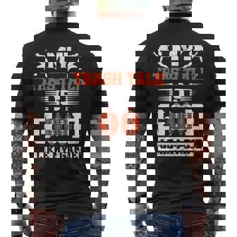 American Football My Trash Talk Is Good Like My Game Men's Back Print T-Shirt - Monsterry