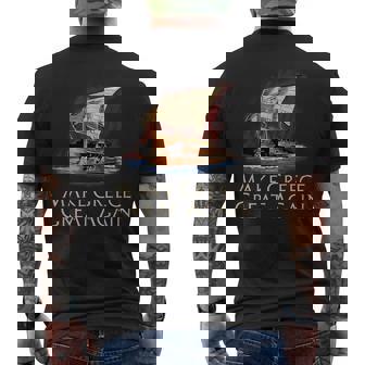 Ancient Greek Trireme Make Greece Great Again History T-shirt imprimé au dos - Cadeauxyz