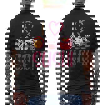 Anime Lover Asian Food Nigiri Sashimi Maki I Love Sushi Men's Back Print T-Shirt - Monsterry
