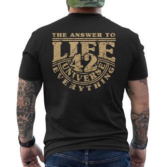 Answer To Life Universe And Everything 42 Is Sense Of Life T-Shirt mit Rückendruck - Geschenkecke