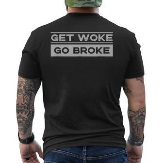 Anti Woke – Get Woke Go Broke – Free Speech T-Shirt mit Rückendruck - Geschenkecke