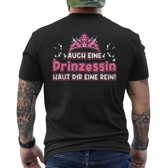 Auch Eine Prinzessin Haut Dir Eine Rein Krone Princess T-Shirt mit Rückendruck - Geschenkecke