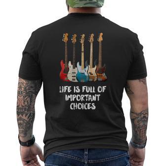 Bass Guitar Life Is Full Of Important Choices For Bassist T-Shirt mit Rückendruck - Geschenkecke