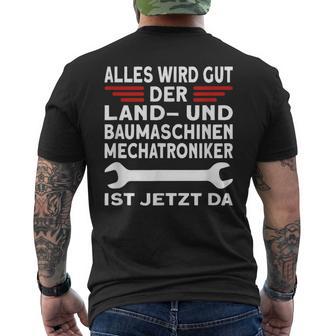 Beruf Land Und Baumaschinenmechatroniker T-Shirt mit Rückendruck - Geschenkecke