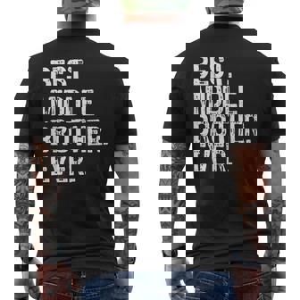 Best Middle Brother Ever Camiseta Hombre Estampado Espalda - Regaloses