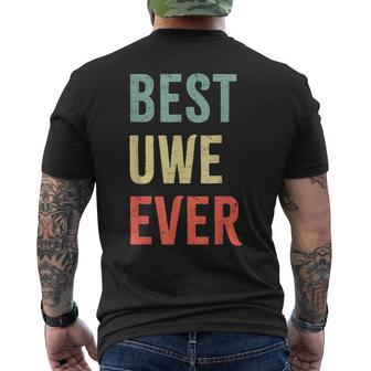 Best Uwe Ever First Name T-Shirt mit Rückendruck - Geschenkecke