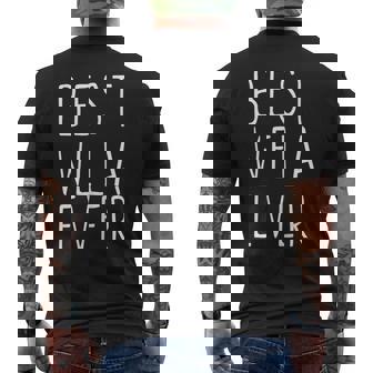 Best Wela Ever Family Cute Men's T-shirt Back Print | Seseable CA