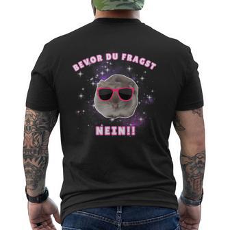 Bevor Du Fragst Nein Hamsti Schlafi Schlafi T-Shirt mit Rückendruck - Geschenkecke