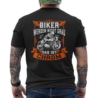 Biker Wird Nicht Grau Das Ist Chrome Ironie Fun T-Shirt mit Rückendruck - Geschenkecke