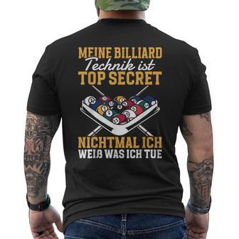 Billiard Technique Is Top Secret T-Shirt mit Rückendruck - Geschenkecke