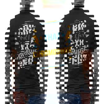 I Bring That Extra Chromosome Down Syndrome Awareness Men's T-shirt Back Print | Seseable CA