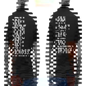 Bruh It's My King Dad's 50Th Birthday Omg Crown Happy Men's T-shirt Back Print - Monsterry