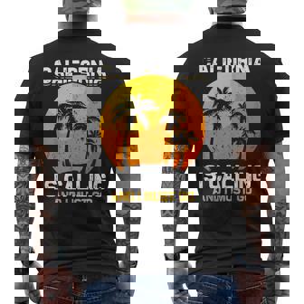 California Is Calling And I Must Go Moving To California Men's Back Print T-Shirt - Monsterry
