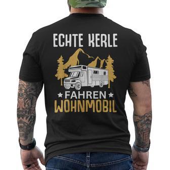 Campen Echte Kerle Fahren Wohnmobil Camping T-Shirt mit Rückendruck - Geschenkecke