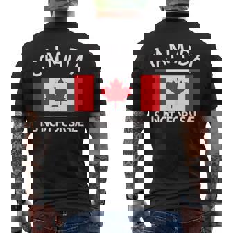 Canada Is Not For Sale It's Priceless Sovereign & Strong Men's T-shirt Back Print | Mazezy