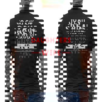 You Cant Scare Me i Have Four Daughters And a Wife Men's Back Print T-Shirt - Monsterry