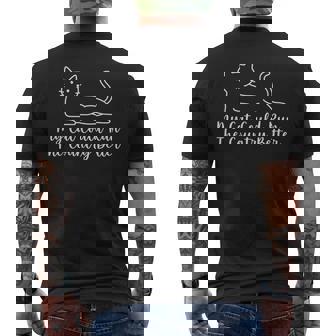 My Cat Could Run The Country Better Men's T-shirt Back Print - Seseable