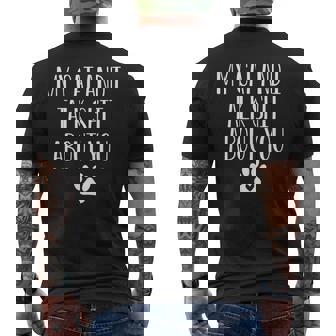 My Cat And I Talk About You Men's Back Print T-Shirt - Monsterry
