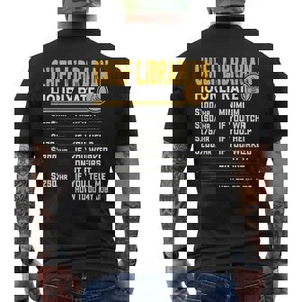 Chief Librarian Hourly Rate Professional Librarian T-shirt imprimé au dos - Cadeauxyz