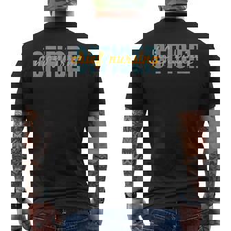 Chief Nursing Officer Typeset Nursing Leadership Attitude Men's Back Print T-Shirt - Monsterry