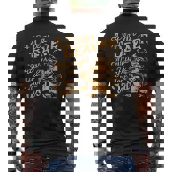 A Clean Beaver Always Gets More Wood Adult Humor Men's T-shirt Back Print - Seseable