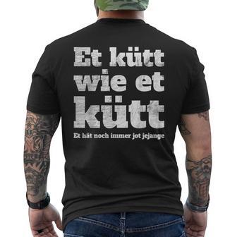 Cologne Et Kütt Wie Et Kütt Kölsch Fan Carnival In Cologne Cologne T-Shirt mit Rückendruck - Geschenkecke