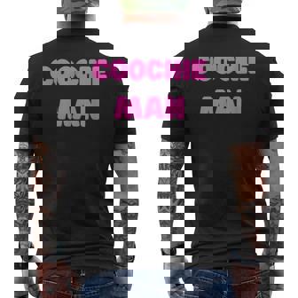 Coochie Man – Citations Drôles Merch T-shirt imprimé au dos - Cadeauxyz
