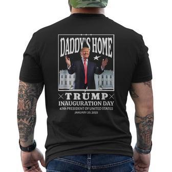 Daddy Home Donald Trump Inauguration Day 2025 Men's T-shirt Back Print - Thegiftio UK