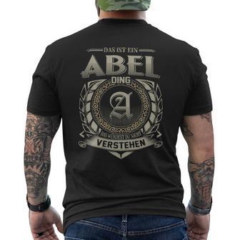 Das Ist Ein Abel Ding Abel Name T-Shirt mit Rückendruck - Geschenkecke