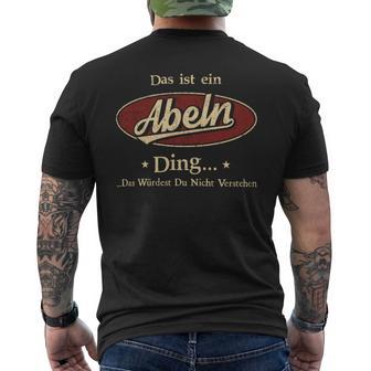 Das Ist Ein Abeln Ding Das Würdest Du Nicht Verstehen Abeln Name T-Shirt mit Rückendruck - Geschenkecke