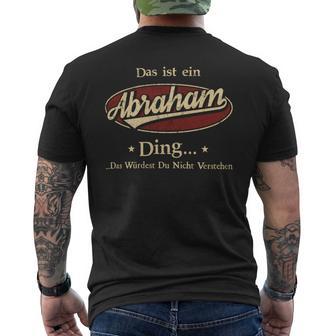 Das Ist Ein Abraham Ding Das Würdest Du Nicht Verstehen Abraham Name T-Shirt mit Rückendruck - Geschenkecke