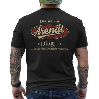 Das Ist Ein Arendt Ding Das Würdest Du Nicht Verstehen Arendt Name T-Shirt mit Rückendruck - Geschenkecke