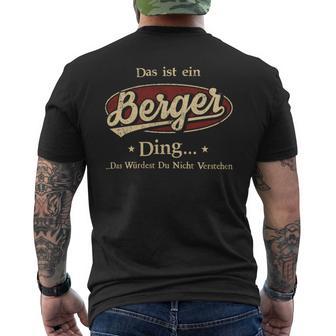 Das Ist Ein Berger Ding Das Würdest Du Nicht Verstehen Berger Name T-Shirt mit Rückendruck - Geschenkecke