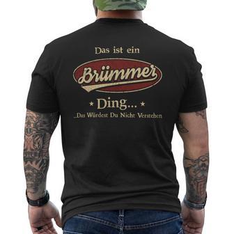 Das Ist Ein Bruemmer Ding Das Würdest Du Nicht Verstehen Bruemmer Name T-Shirt mit Rückendruck - Geschenkecke