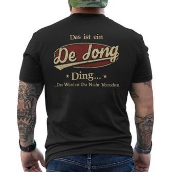 Das Ist Ein Dejong Ding Das Würdest Du Nicht Verstehen Dejong Name T-Shirt mit Rückendruck - Geschenkecke