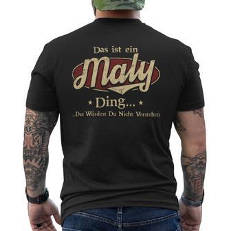 Das Ist Ein Maly Ding Das Würdest Du Nicht Verstehen Maly Name T-Shirt mit Rückendruck - Geschenkecke