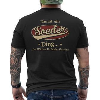 Das Ist Ein Soeder Ding Das Würdest Du Nicht Verstehen Soeder Name T-Shirt mit Rückendruck - Geschenkecke