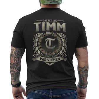 Das Ist Ein Timm Ding Timm Name T-Shirt mit Rückendruck - Geschenkecke