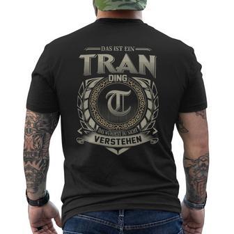 Das Ist Ein Tran Ding Tran Name T-Shirt mit Rückendruck - Geschenkecke