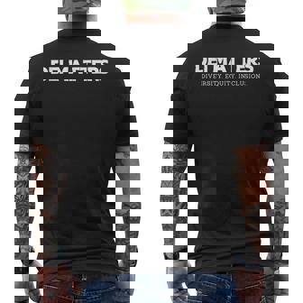 Dei Matters Diversity Equity And Inclusion Inclusive Men's T-shirt Back Print | Seseable CA