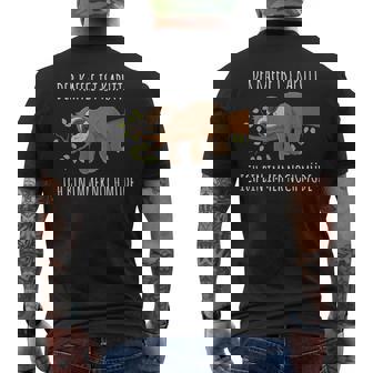 Der Kaffee Ist Kaputt Ich Bin Noch Müde Faultier Geschenk T-Shirt mit Rückendruck - Geschenkecke