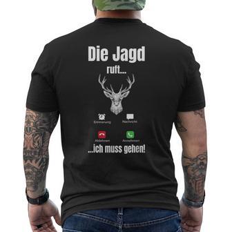 Die Hagd Call I Must Go Deer Hunter Forest T-Shirt mit Rückendruck - Geschenkecke