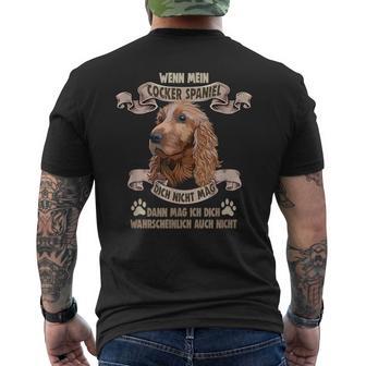 Dog Saying For Dog Lovers Cocker Spaniel T-Shirt mit Rückendruck - Geschenkecke