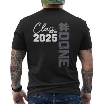 Done Class Of 2025 Graduate 2025 Graduation Seniors Men's T-shirt Back Print - Thegiftio UK