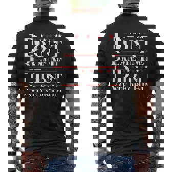 Don't Blame Me I Didn't Vote For Him Anti Trump Men's T-shirt Back Print | Seseable CA
