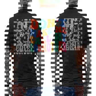 Don't Make Me Call My Godmother Saying Men's T-shirt Back Print | Mazezy