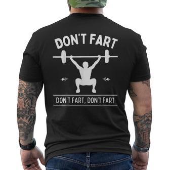 Don't Fart Weight Lifting Squat Gym Workout Fitness Men's Back Print T-Shirt - Monsterry