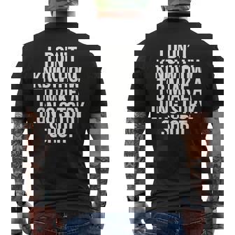 Don't Know How To Make Long Story Short Talkative Rambling Men's Back Print T-Shirt - Monsterry