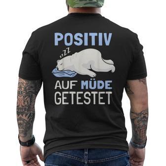 Eisbär Auf Positiv Müde Tested Sleep S T-Shirt mit Rückendruck - Geschenkecke