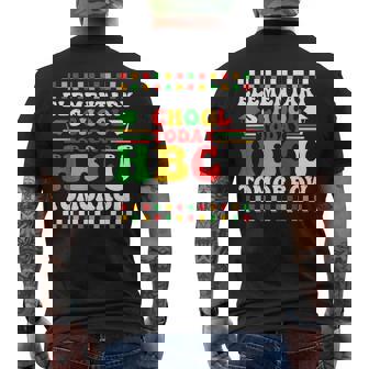 Elementary School Today Hbcu Tomorrow Black College African Men's T-shirt Back Print | Seseable CA